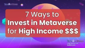 Invest in Metaverse for High Income