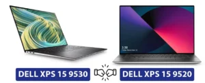 Dell XPS 15 9520 vs 9530