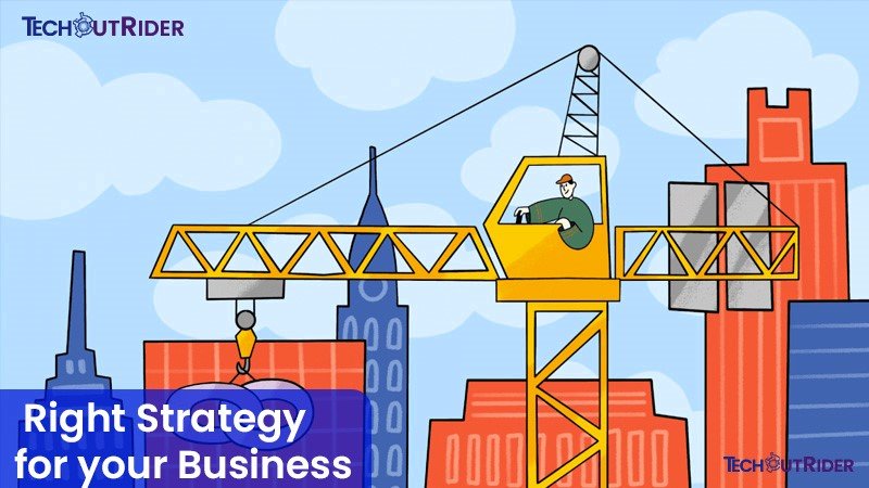 How to choose the Right Strategy for your Business