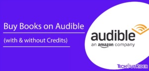 How to Buy Books on Audible (with & without Credits)